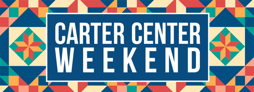 Multicolor mosaic pattern with text that read Carter Center Weekend in all caps